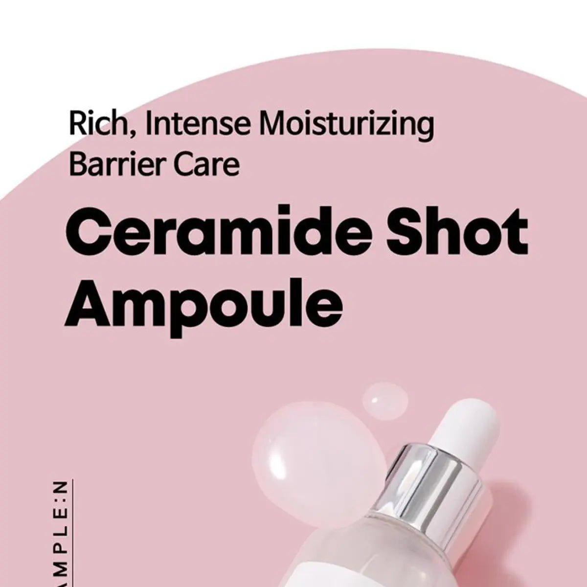 AMPLE:N Ceramide Shot Ampoule for intensive moisturizing barrier care