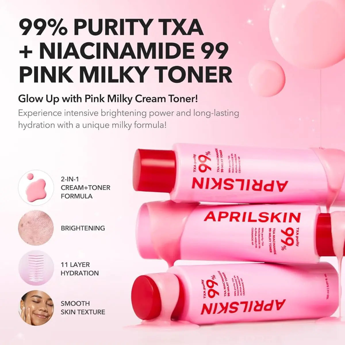 APRILSKIN TXA Niacinamide 99 Pink Milky Toner benefits